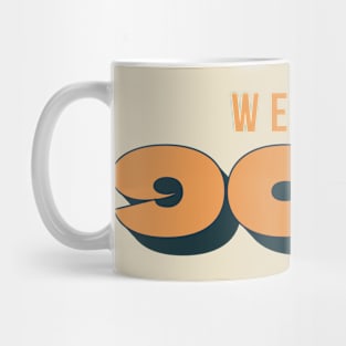 We're 90's Retro Vintage Mug